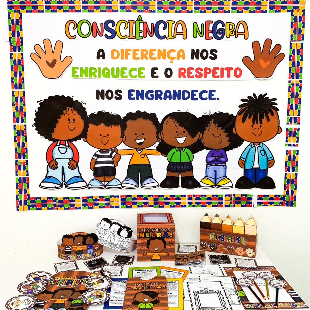 KIT TEMA " DIA DA CONSCIÊNCIA NEGRA"